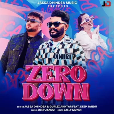 Zero Down Song By Zero Down Poster