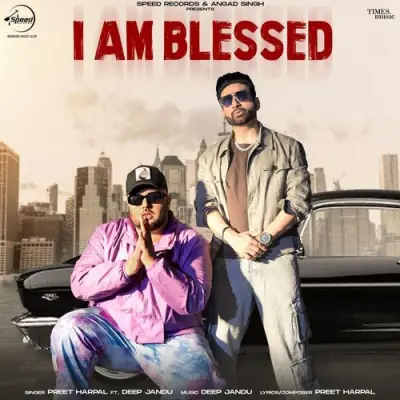 I Am Blessed Song By I Am Blessed Poster