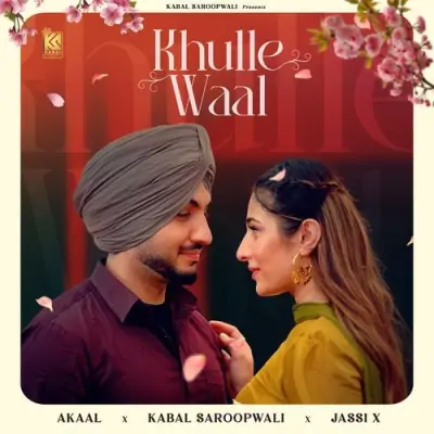 Khulle Waal Song By Khulle Waal Poster
