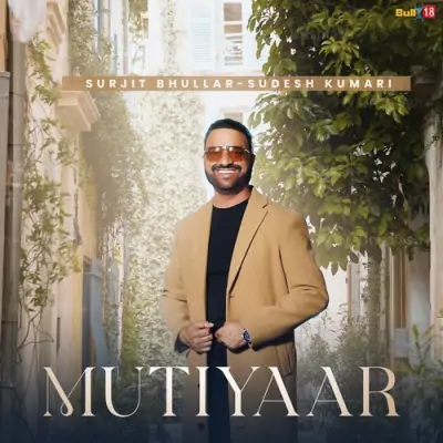 Mutiyaar Song By Mutiyaar Poster