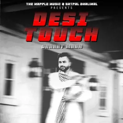Desi Touch Song By Desi Touch Poster