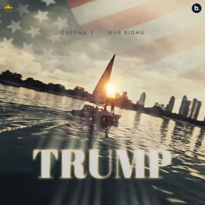 Trump Song By Trump Poster