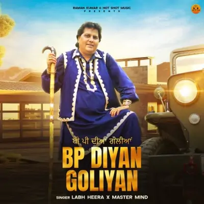 BP diyan goliyan Song By BP diyan goliyan Poster