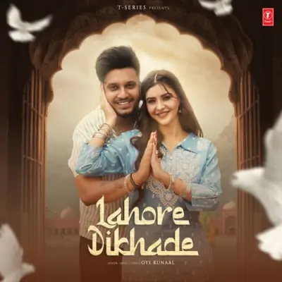 Lahore Dikhade Song By Lahore Dikhade Poster