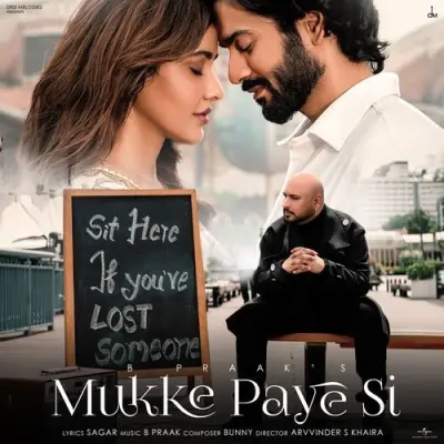 Mukke Paye Si Song By Mukke Paye Si Poster