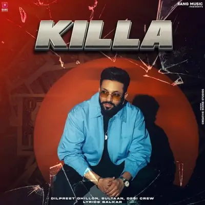 Killa Song By Killa Poster