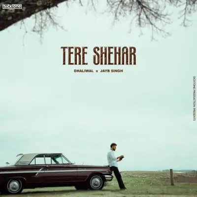 Tere Shehar Song By Tere Shehar Poster