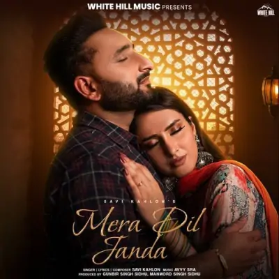 Mera Dil Janda Song By Mera Dil Janda Poster