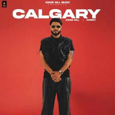 Calgary Song By Calgary Poster