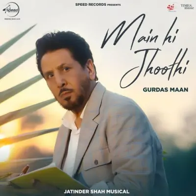 Main Hi Jhoothi Song By Main Hi Jhoothi Poster