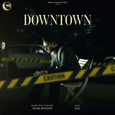 DOWNTOWN Song By DOWNTOWN Poster