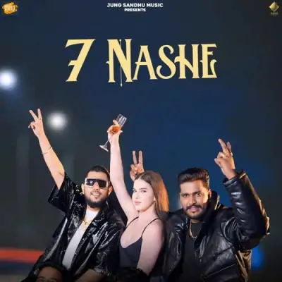 7 Nashe Song By 7 Nashe Poster