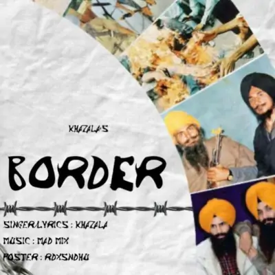 Border Song By Border Poster