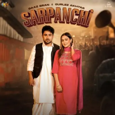 Sarpanchi Song By Sarpanchi Poster