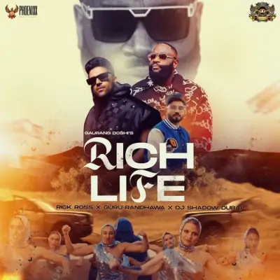 Rich Life Song By Rich Life Poster