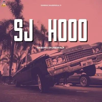 S J Hood Song By S J Hood Poster