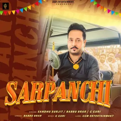 Sarpanchi Song By Sarpanchi Poster