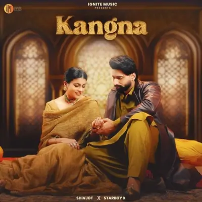 Kangna Song By Kangna Poster