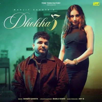 Dhokha 3 Song By Dhokha 3 Poster
