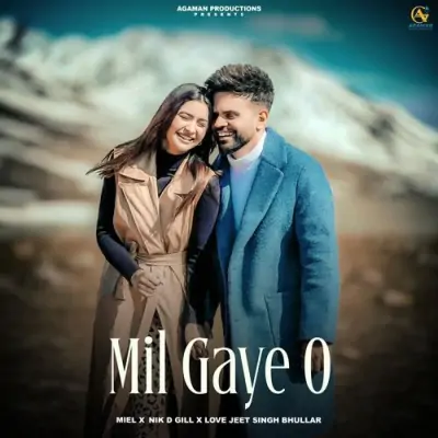 Mil Gaye O Song By Mil Gaye O Poster