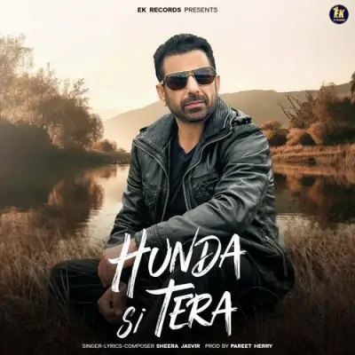 Hunda Si Tera Song By Hunda Si Tera Poster