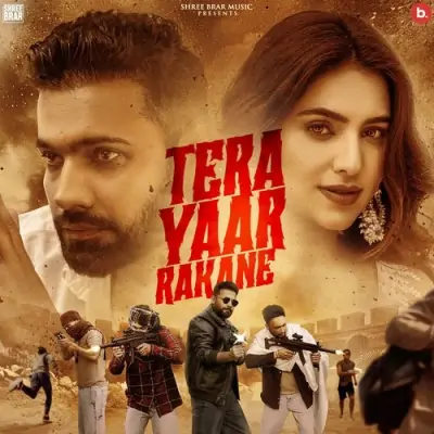 Tera Yaar Rakane Song By Tera Yaar Rakane Poster