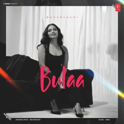 Bulaa Song By Bulaa Poster