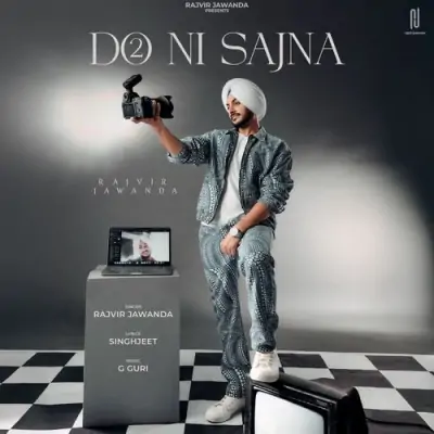 Do Ni Sajna Song By Do Ni Sajna Poster
