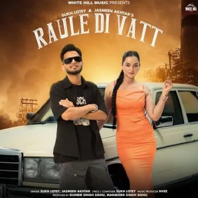 Raule Di Vatt Song By Raule Di Vatt Poster