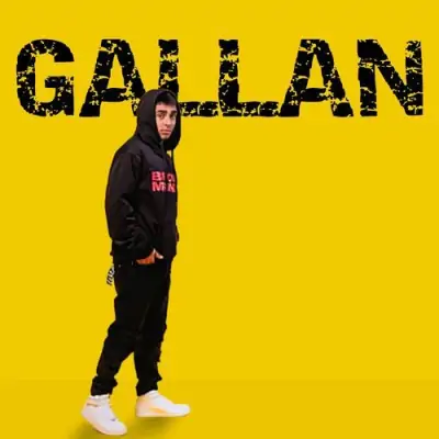 Gallan Song By Gallan Poster
