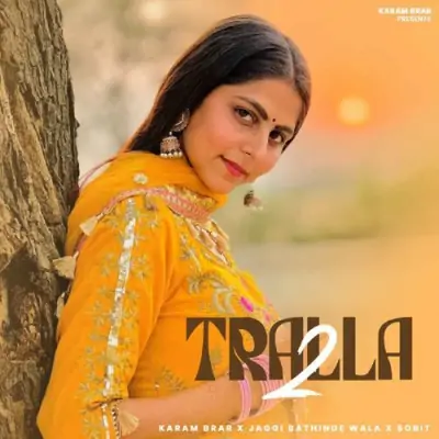 Tralla 2 Song By Tralla 2 Poster
