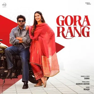 Gora Rang Song By Gora Rang Poster