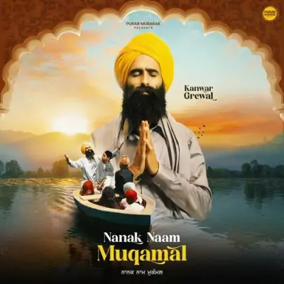 Nanak Naam Muqamal Song By Nanak Naam Muqamal Poster
