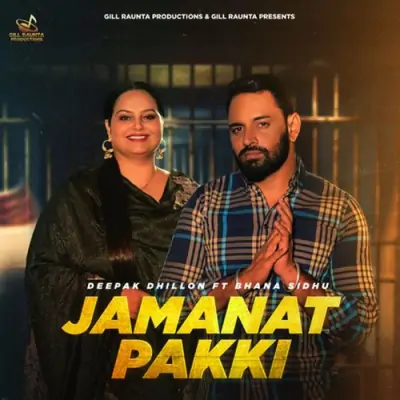 Jamanat Pakki Song By Jamanat Pakki Poster