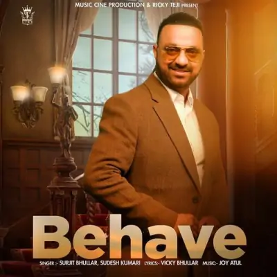 Behave Song By Behave Poster