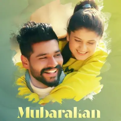 Mubarakan Song By Mubarakan Poster