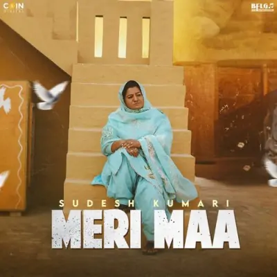 Meri Maa Song By Meri Maa Poster