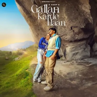 Gallan Karde Haan Song By Gallan Karde Haan Poster