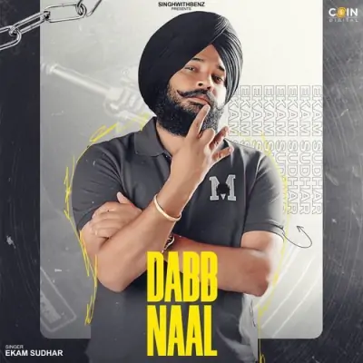 Dabb Naal Song By Dabb Naal Poster