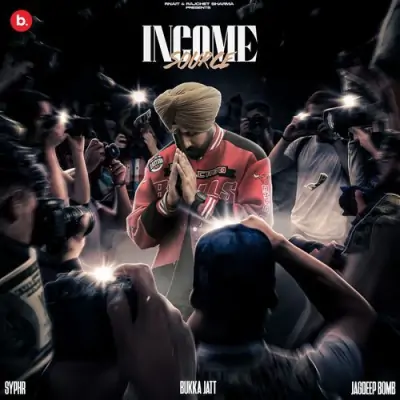 Income Source Song By Income Source Poster