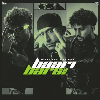 Baari Barsi Song By Baari Barsi Poster