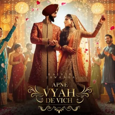 Apne Vyah De Vich Song By Apne Vyah De Vich Poster