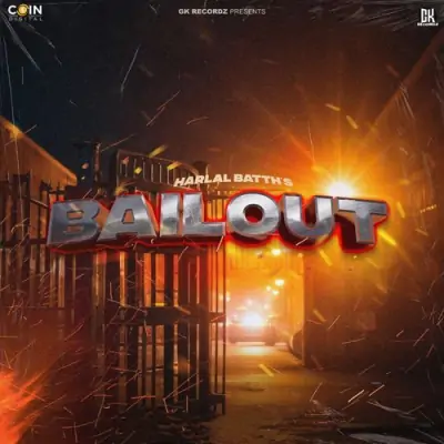 BAILOUT Song By BAILOUT Poster
