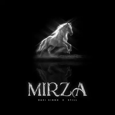 Mirza Song By Mirza Poster