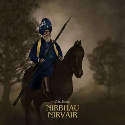 NIRBHAU NIRVAIR Song By NIRBHAU NIRVAIR Poster