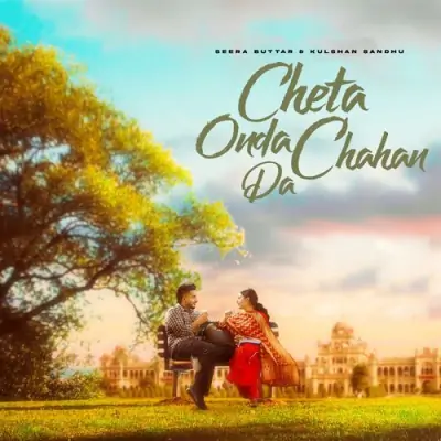 Cheta Onda Chahan Da Song By Cheta Onda Chahan Da Poster