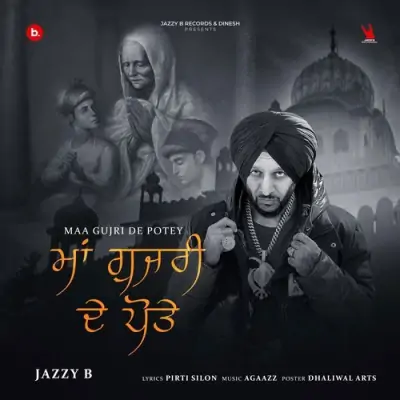 Maa Gujri De Potey Song By Maa Gujri De Potey Poster