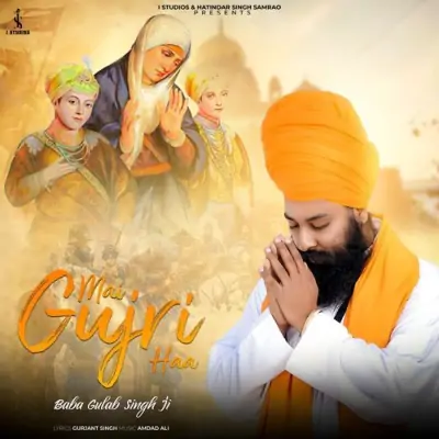 Mai Gujri Haa Song By Mai Gujri Haa Poster