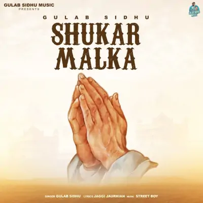 Shukar Malka Song By Shukar Malka Poster