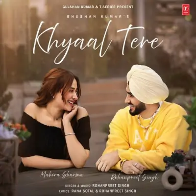 Khyaal Tere Song By Khyaal Tere Poster